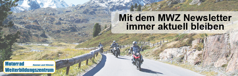 Newsletter-Motorrad-Weiterbildungszentrum-Muenchen-MWZ